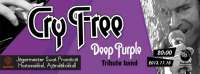 Cry Free - Deep Purple's Favourite Tribute